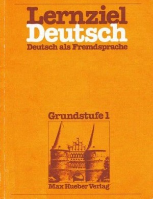 Lernziel Deutsch Grundstufe 1